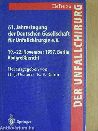 61. Jahrestagung der Deutschen Gesellschaft für Unfallchirurgie e. V.