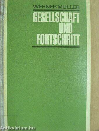 Gesellschaft und Fortschritt