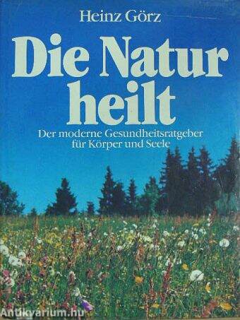 Die Natur heilt