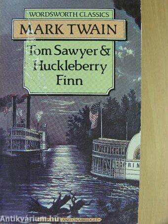 Tom Sawyer & Huckleberry Finn