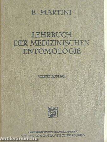 Lehrbuch der medizinischen Entomologie