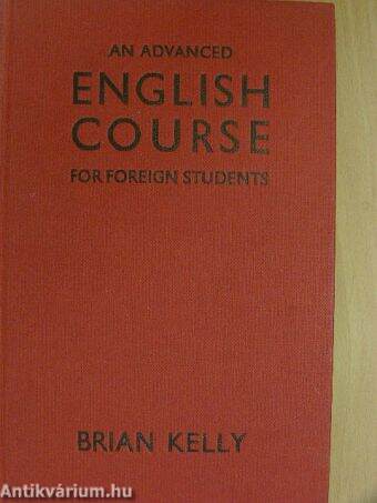 An Advanced English Course for Foreign Students