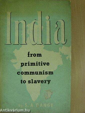 India from primitive communism to slavery