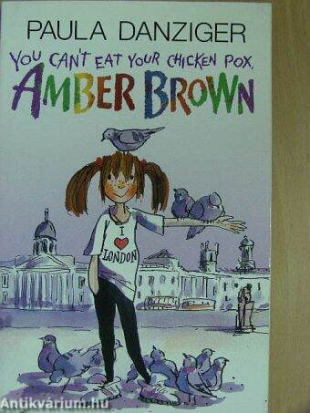 You can't eat your chicken pox, Amber Brown