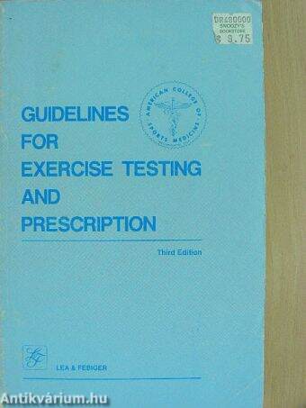 Guidelines for Exercise Testing and Prescription