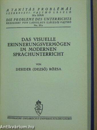 A látásbeli (vizuális) emlékezőtehetség a nyelvoktatásban/A tömegtanítás lélektana különös tekintettel a nyelvoktatásra