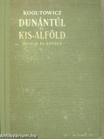 Dunántúl és Kisalföld I.