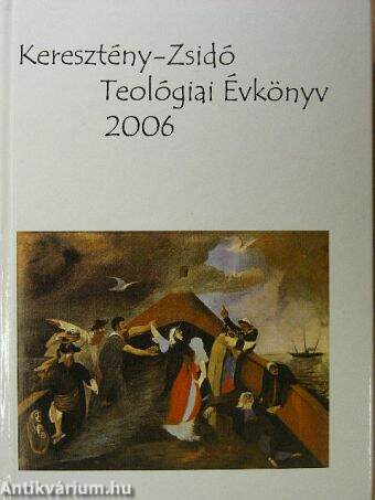 Keresztény-Zsidó Teológiai Évkönyv 2006