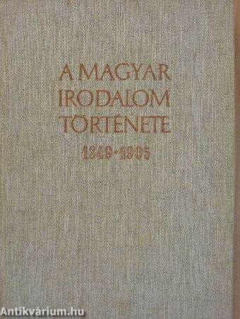 A magyar irodalom története 1849-1905