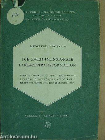 Die zweidimensionale Laplace-Transformation