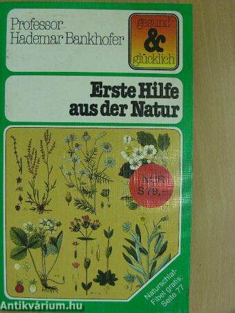 Erste Hilfe aus der Natur