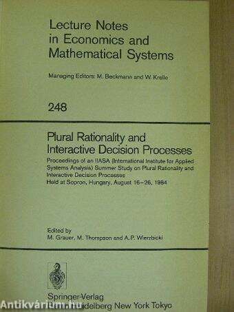 Plural Rationality and Interactive Decision Processes