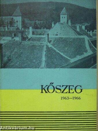 Kőszeg 1963-1966