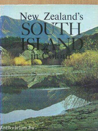 New Zealand's South Island in Colour