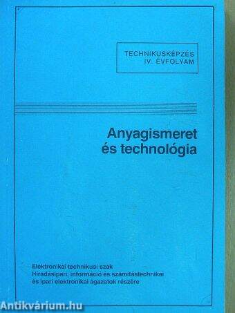 Anyagismeret és technológia