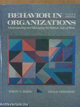 Behavior in organizations: understanding and managing the human side of work