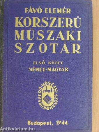 Korszerű műszaki szótár I-II.