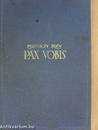 Pax Vobis I-III.