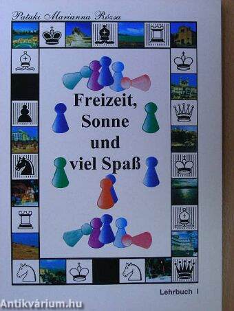 Freizeit, Sonne und viel Spaß - Lehrbuch I.