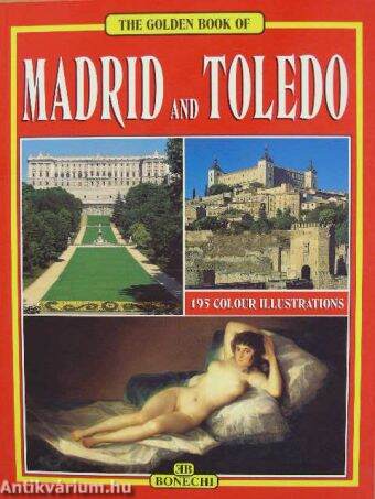 The Golden Book of Madrid and Toledo