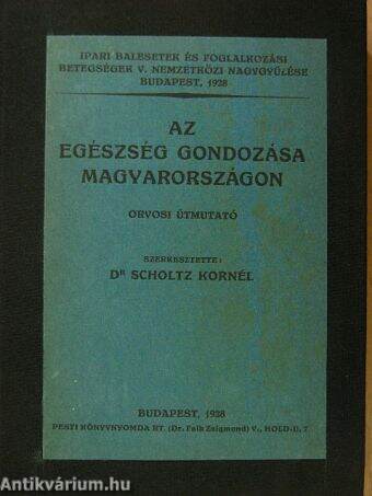 Az egészség gondozása Magyarországon