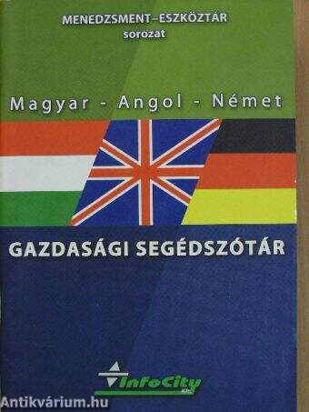 Magyar-angol-német gazdasági segédszótár