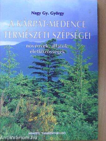 A Kárpát-medence természeti szépségei