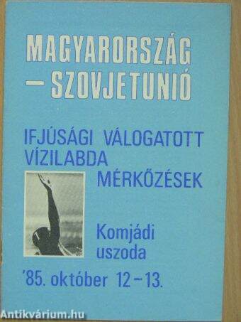 Magyarország-Szovjetunió ifjúsági válogatott vízilabda mérkőzések