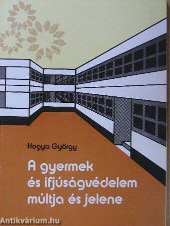 A gyermek- és ifjúságvédelem múltja és jelene Veszprém megyében