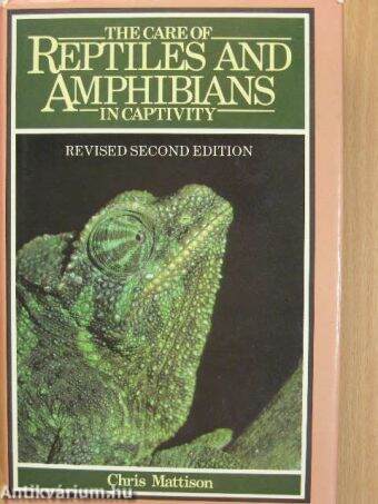 The Care of Reptiles and Amphibians in Captivity