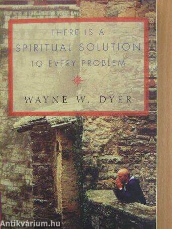 There is a Spiritual Solution to Every Problem