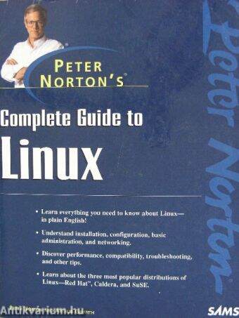 Peter Norton's Complete Guide to Linux