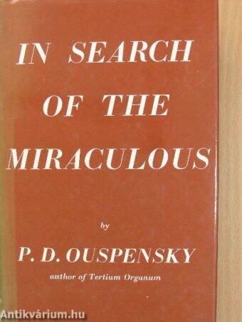 In Search of the Miraculous