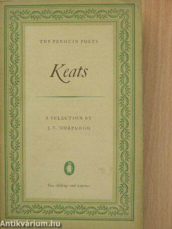 John Keats a Selection of his Poetry