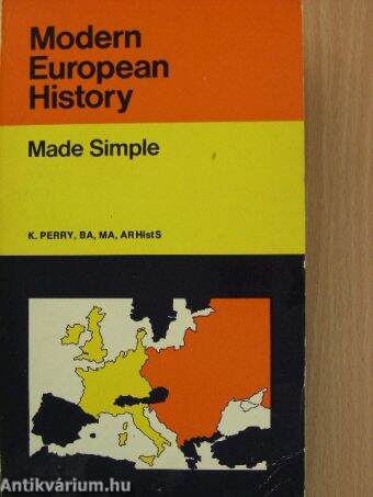 Modern European History Made Simple