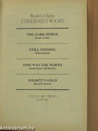 The Dark Horse/Still Missing/This was the North/Sharpe's Gold