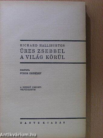 Üres zsebbel a világ körül I-II./Szemelvények a Dante Könyvkiadó egy évi terméséből