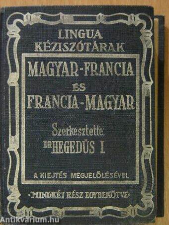 Magyar-francia kéziszótár/Francia-magyar kéziszótár