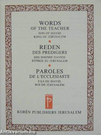 Words of the Teacher/Reden des Predigers/Paroles de l'ecclesiaste