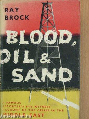 Blood, Oil and Sand