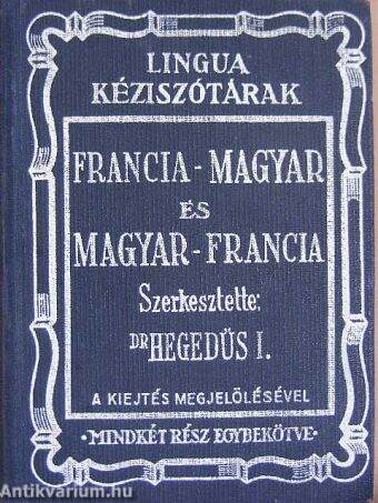 Magyar-francia kéziszótár/Francia-magyar kéziszótár