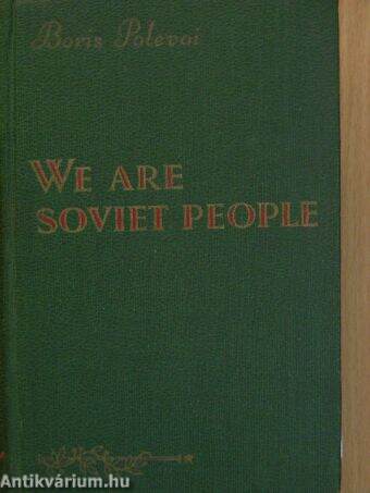 We are Soviet People