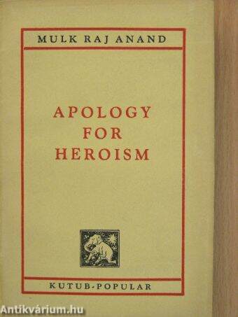 Apology for Heroism