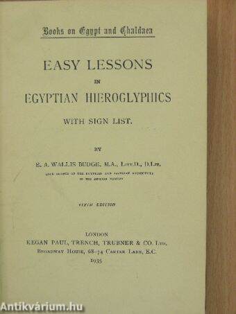 Easy Lessons in Egyptian Hieroglyphics