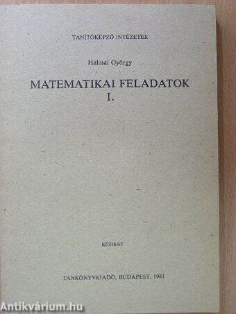 Matematikai feladatok I.