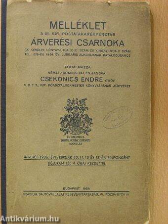 Melléklet a M. Kir. Postatakarékpénztár Árverési Csarnoka 1936. évi jubiláris aukciójának katalógusához