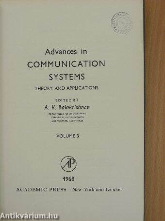 Advances in Communication Systems Theory and Applications 3.