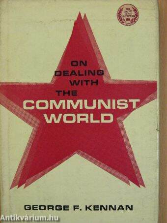 On Dealing with the Communist World