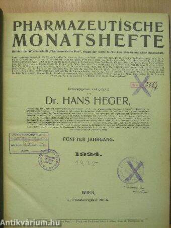 Pharmazeutische Monatshefte 1924 V. Jahrgang 1-12.-1925 VI. Jahrgang 1-12. (teljes évfolyamok)