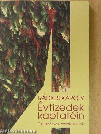 Évtizedek kaptatóin